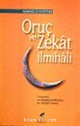 Oruç ve Zekat İlmihali