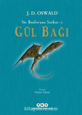 Gül Bağı - Sör Benfro'nun Şarkısı 2