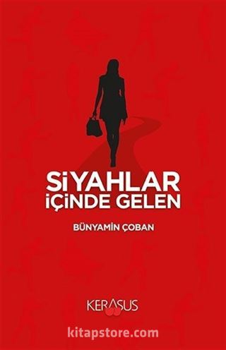 Siyahlar İçinde Gelen