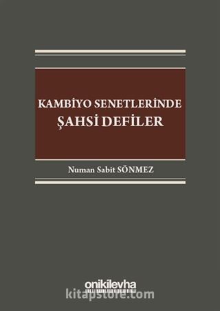 Kambiyo Senetlerinde Şahsi Defiler