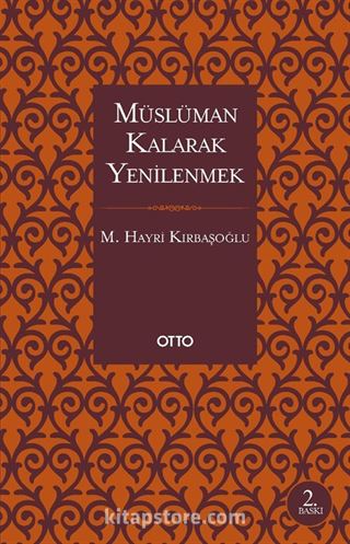 Müslüman Kalarak Yenilenmek