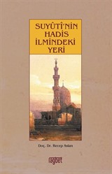 Suyuti'nin Hadis İlmindeki Yeri