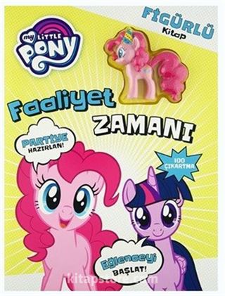 My Little Pony Faaliyet Zamanı Figürlü Kitap