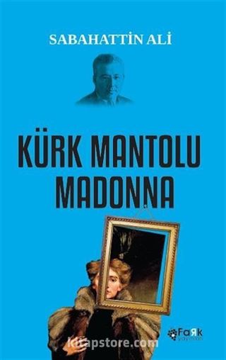 Kürk Mantolu Madonna