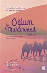 Oğlum Hz. Muhammed