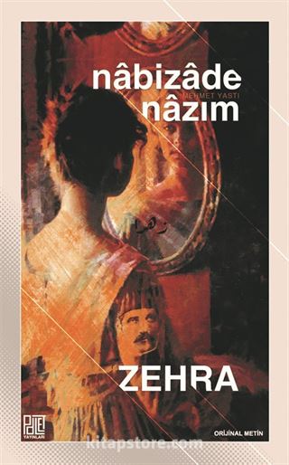 Zehra (Orijinal Metin)