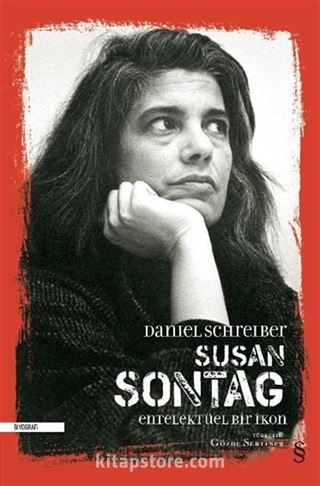 Susan Sontag Entelektüel Bir İkon