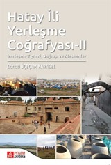 Hatay İli Yerleşme Coğrafyası II