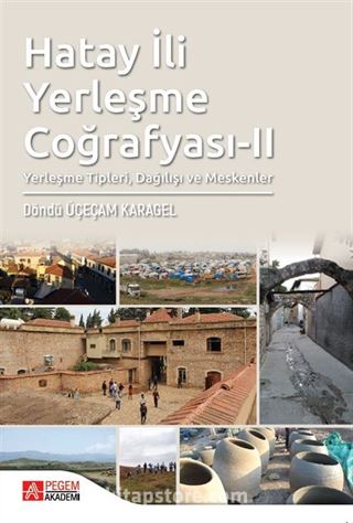 Hatay İli Yerleşme Coğrafyası II