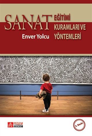 Sanat Eğitimi Kuramları ve Yöntemleri