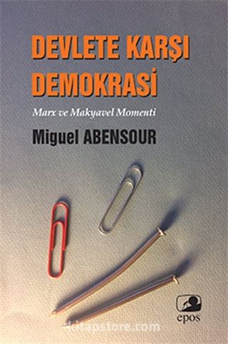 Devlete Karşı Demokrasi