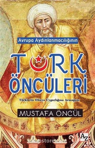 Avrupa Aydınlanmacılığının Türk Öncüleri