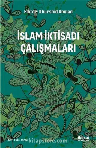 İslam İktisadı Çalışmaları