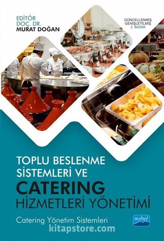 Toplu Beslenme Sistemleri ve Catering Hizmetleri Yönetimi