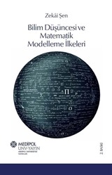 Bilim Düşüncesi ve Matematik Modelleme İlkeleri