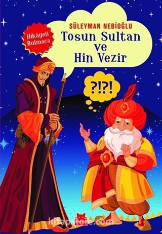 Tosun Sultan ve Hin Vezir