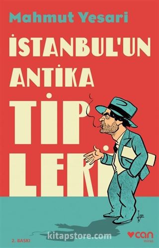 İstanbul'un Antika Tipleri