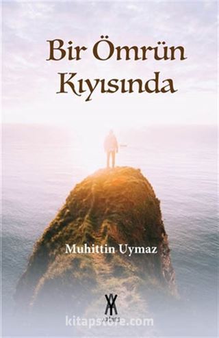 Bir Ömrün Kıyısında