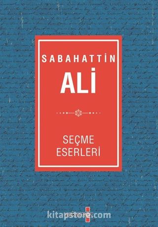 Sabahattin Ali Seçme Eserleri