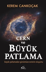 Cern ve Büyük Patlama