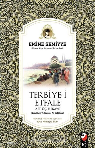 Terbiye-i Etfale Ait Üç Hikaye