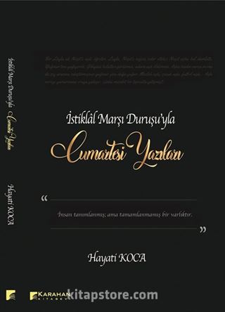 İstiklal Marşı Duruşuyla Cumartesi Yazıları