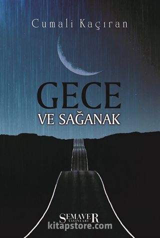 Gece ve Sağanak