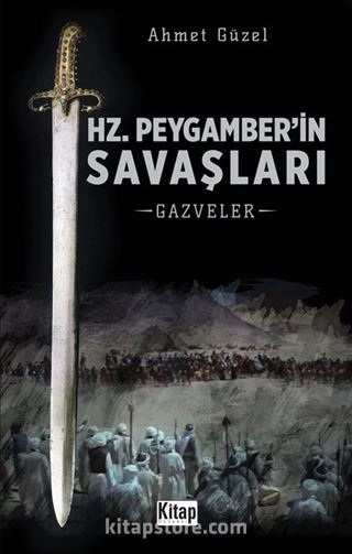 Hz. Peygamber'in Savaşları