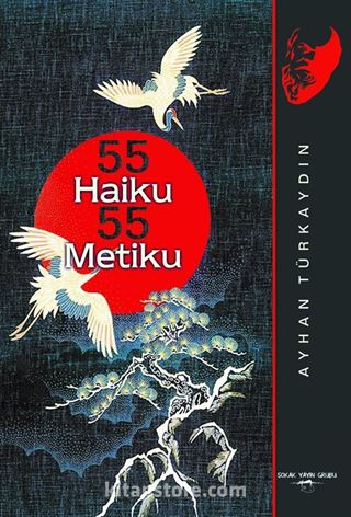 55 Haiku 55 Metiku