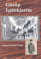 Görüp İşittiklerim -1931-1936-