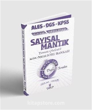 ALES-DGS-KPSS Sayısal Mantık Tamamı Çözümlü Konu Özetli Soru Bankası