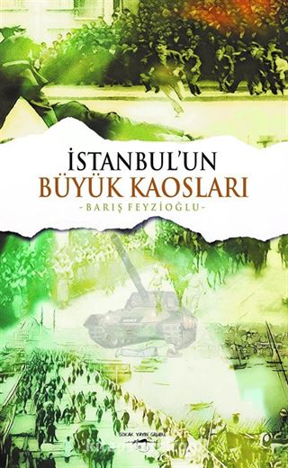 İstanbul'un Büyük Kaosları