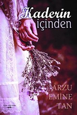 Kaderin İçinden