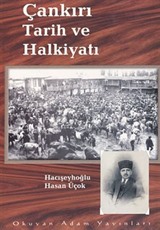 Çankırı Tarih ve Halkiyatı