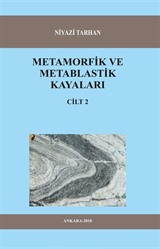 Metamorfik ve Metablastik Kayaları Cilt:2