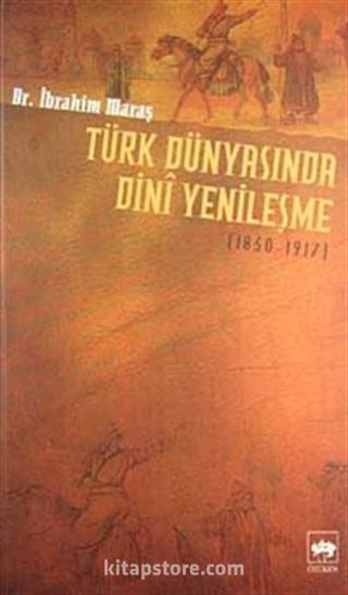 Türk Dünyasında Dini Yenileşme