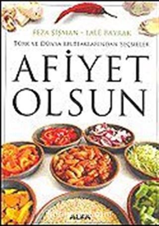 Türk Dünya Mutfaklarından Afiyet Olsun