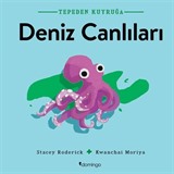 Tepeden Kuyruğa Deniz Canlıları