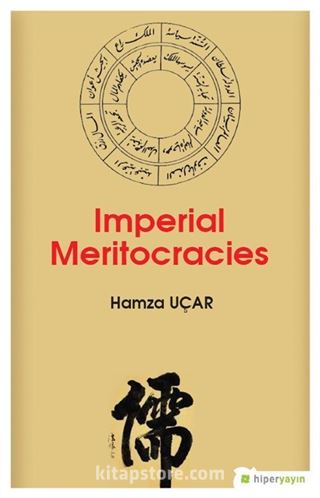 Imperial Meritocracies