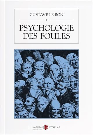 Psychologie Des Foules