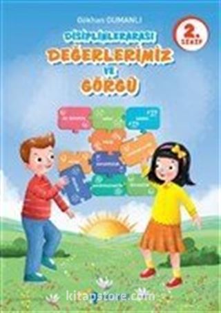 2. Sınıf Disiplinlerarası Değerlerimiz ve Görgü