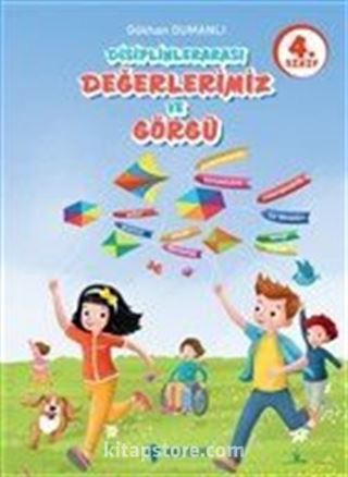 4. Sınıf Disiplinlerarası Değerlerimiz ve Görgü