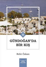 Gündoğan'da Bir Kış