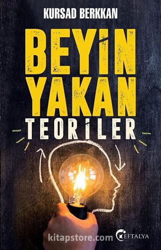 Beyin Yakan Teoriler