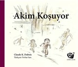 Akim Koşuyor (Ciltli)