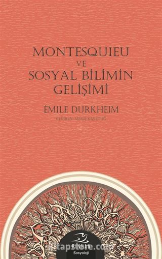 Montesquıeu ve Sosyal Bilimin Gelişimi