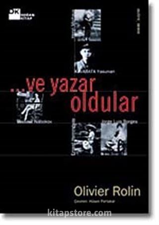 ... Ve Yazar Oldular