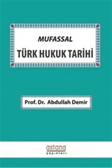 Mufassal Türk Hukuk Tarihi