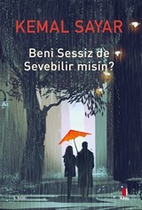 Beni Sessiz de Sevebilir Misin?