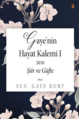 Gaye'nin Hayat Kalemi 1 / Şiir ve Güfte